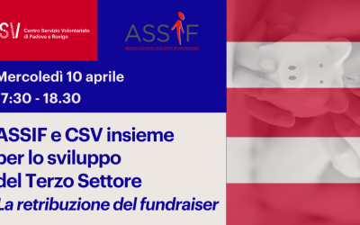 ASSIF e CSV insieme per lo sviluppo del Terzo Settore – La retribuzione del fundraiser